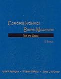 Corporate Information Systems Management: Text and Cases