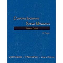Corporate Information Systems Management: Text and Cases