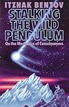 Stalking the Wild Pendulum