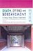 Death, Dying and Bereavement: The Hong Kong Chinese Experience