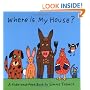 Where is My House?