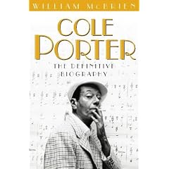 Cole Porter: The Definitive Biography
