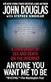 Anyone You Want Me to Be: A True Story of Sex and Death on the Internet