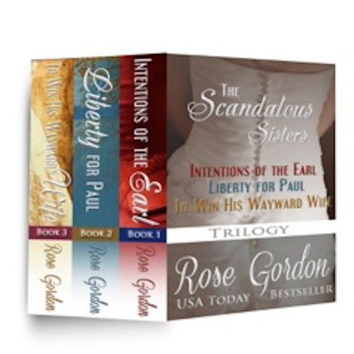 Scandalous Sisters Series Boxed Set (Scandalous Sisters Series, Books 1-3)