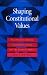 Shaping Constitutional Values: Elected Government, the Supreme Court and the Abortion Debate (Interpreting American Politics)
