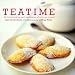 Teatime: 30 Irresistable and Delicious Afternoon Treats (Ryland, Peters and Small Little Gift Books) by Clare Gordon-Smith