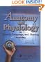 Anatomy and Physiology for Speech, Language, and Hearing