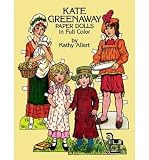 Kate Greenaway Paper Dolls[ KATE GREENAWAY PAPER DOLLS ] by Allert, Kathy (Author ) on Jun-01-1981 Paperback