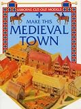 Make This Medieval Town (Cut Outs)