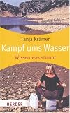  : Kampf ums Wasser: Wissen was stimmt (HERDER spektrum)