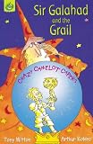 Cover of Sir Galahad and the Grail by Tony Mitton 1841214744