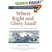 Where Right and Glory Lead! The Battle of Lundy's Lane, 1814