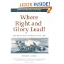 Where Right and Glory Lead! The Battle of Lundy's Lane, 1814