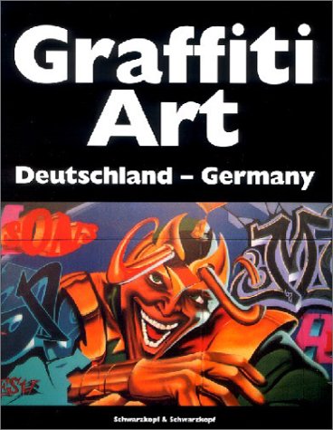 Graffiti Art, Bd.1, Deutschland, Germany