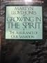 Growing in the Spirit: The Assurance of Our Salvation (Studies in Jesus' Prayer for His Own: John 17:17-24)