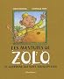 Les aventures de Zolo : Le gourmand qui avait toujours faim