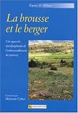 La brousse et le berger : Une approche interdisciplinaire de l'embroussaillement des parcours