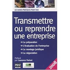 Transmettre ou reprendre une entreprise