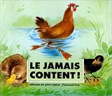 Le Jamais-content