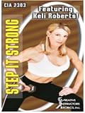 Keli Roberts: Step it Strong