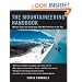 The Mountaineering Handbook: Modern Tools and Techniques That Will Take You to the Top