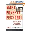 Make Poverty Personal: Taking the Poor as Seriously as the Bible Does (mersion: Emergent Village resources for communities of faith)