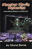 Monster Movie Memories: From Movie Palace To Drive In