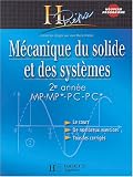 Mécanique du solide et des systèmes 2e année MP-MP*/PC-PC*