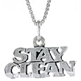 Sterling Silver "STAY CLEAN" Talking Charm �