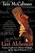 The Last Alchemist: Count Cagliostro, Master of Magic in the Age of Reason
