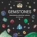 Gemstones: Understanding, Identifying, Buying