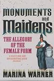 Review Vintage  / Monuments and Maidens: The Allegory of the Female Form