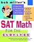 SAT Math for the Clueless