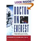 Doctor on Everest: Emergency Medicine at the Top of the World - A Personal Account of the... by  Kenneth Kamler