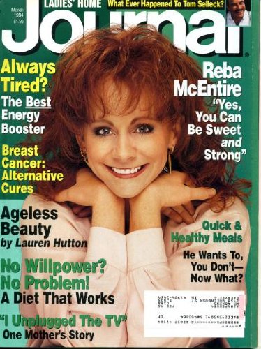 Ladies Home Journal March 1994 Reba McEntire Cover, Lauren Hutton, Tom Selleck