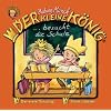 24: Der kleine K�nig besucht die Schule