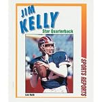 Jim Kelly: Star Quarterback (Sports Reports) book cover