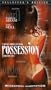 Possession [VHS]