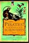 The Pirates! In an Adventure with Scientists: A Novel