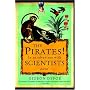 The Pirates! In an Adventure with Scientists: A Novel