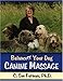Balance Your Dog: Canine Massage