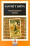 Sangre y Arena: Level 4 (Leer en Espanol: Level 4) (Spanish Edition)