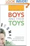Boys and Their Toys: Understanding Men by Understanding Their Relationship with Gadgets