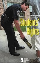 Student's Rights (Opposing Viewpoints)