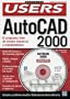 AutoCAD 2000 Manual completo del Usuario con CD-ROM: Manuales Users, en Espanol / Spanish (PC Users; La Computacion Que Entienden Todos) (Spanish Edition)