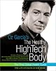 Oz Garcia's The Healthy High-Tech Body