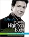  : Oz Garcia's The Healthy High-Tech Body