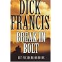 The Kit Fielding Omnibus: "Break In", "Bolt"