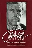 John Cage - Writer: Previously Uncollected Pieces