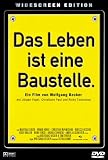 Das Leben ist eine Baustelle